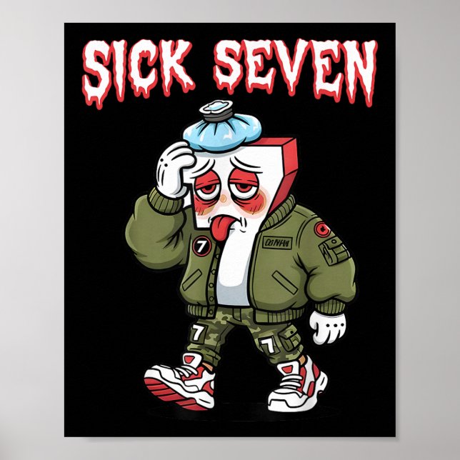 Poster Sick Seven 67 Meme Funny Gen Alpha Slang Brainrot  (Frente)