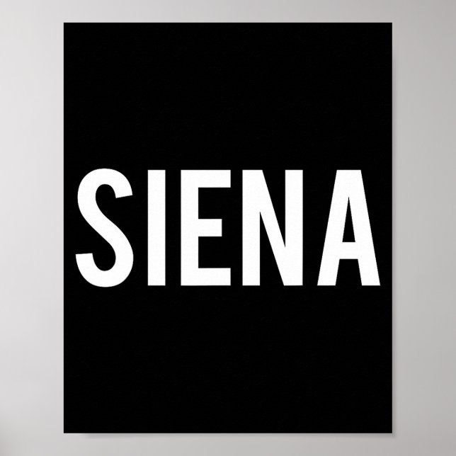 Poster Siena - Cool New Funny Name Fan Gift Tee  (Frente)