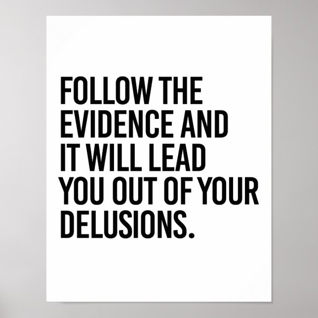 Pôster Siga as evidências e vai te tirar de você (Frente)