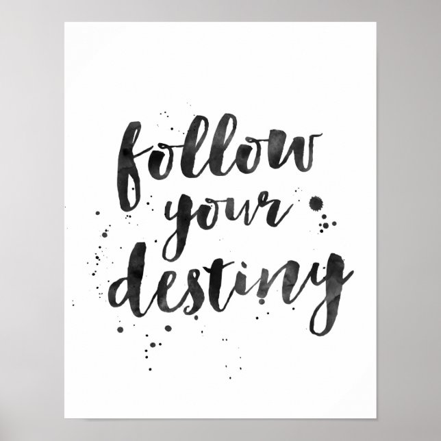 Poster Siga o seu destino, com a letra inspiradora impres (Frente)