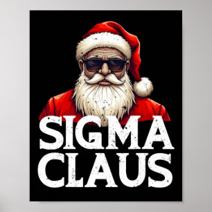 Poster Sigma Claus Papais noeis Engraçado Natal Rizz Rizz