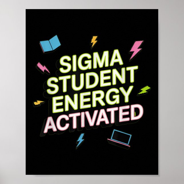 Poster Sigma Student Energy Activated, Back To School, Ge (Frente)