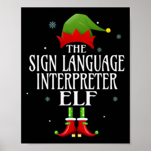 Poster Sign Language Interpreter Elf Matching Family Grou