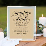 Pôster Signature Bebe moderno Kraft e Black Script<br><div class="desc">Papel kraft rústico moderno e chic e casamento preto Signature Drinks apresenta um design tipográfico na moda preto com acentos de script de caligrafia em negrito e texto elegante personalizado que pode ser personalizado com a noiva e a escolha do noivo de bebidas personalizadas e ingredientes listados.</div>