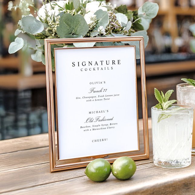Poster Signature Drinks Elegant Simple Wedding Bar Sign (Elegant signature drinks wedding tabletop sign in black and white with classic handwritten script)