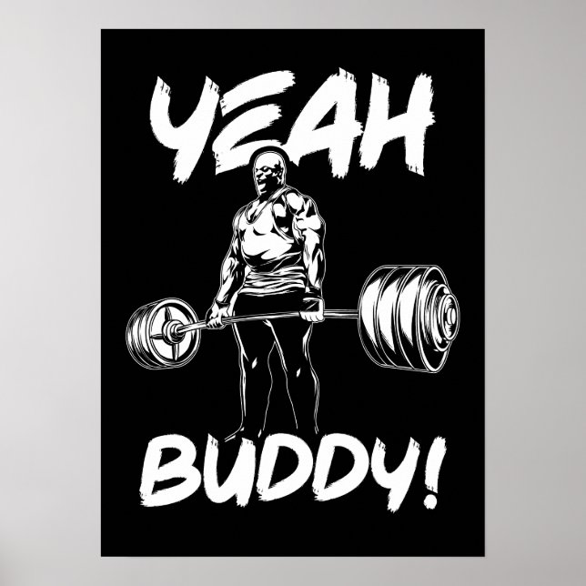 Poster Sim, Buddy - Motivação do Workout Gym (Frente)