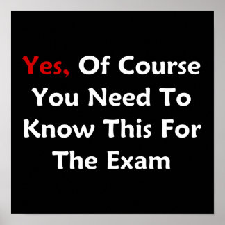 Pôster Sim, Claro Que Precisa Saber Isso Para O Exame