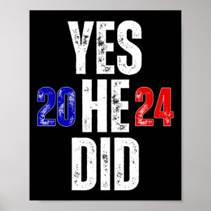 Poster Sim, Ele Pode E Sim Fez 2024 Vintage