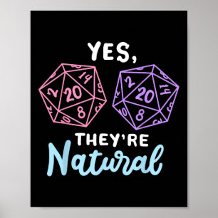 Poster Sim, Eles São Naturais 20 D20 Dados Engraçado Rpg
