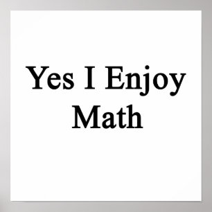 Pôster Sim eu aprecio a matemática