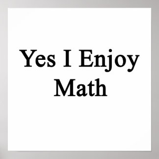 Pôster Sim, eu gosto de matemática