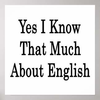 Poster Sim, Eu Sei Muito Sobre Inglês