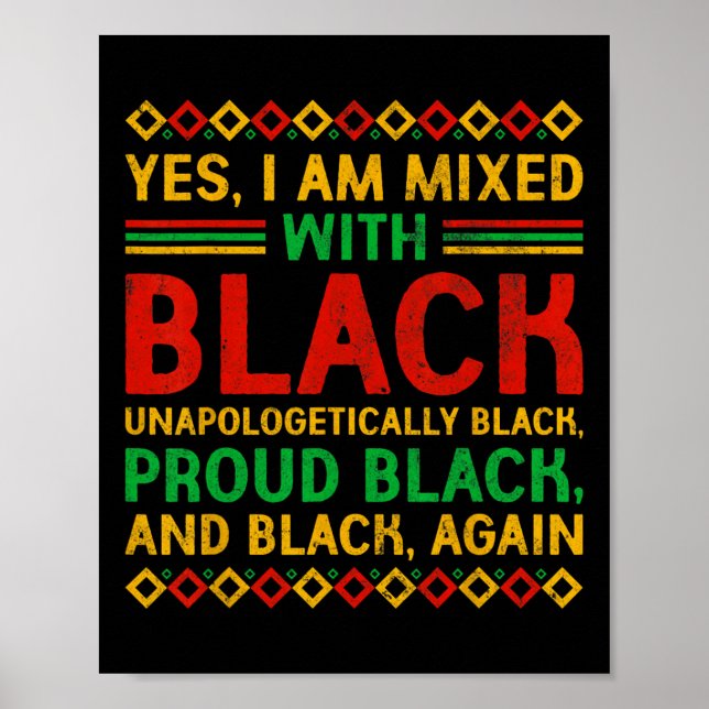 Poster Sim, eu sou misturado com preto Orgulhoso africano (Frente)