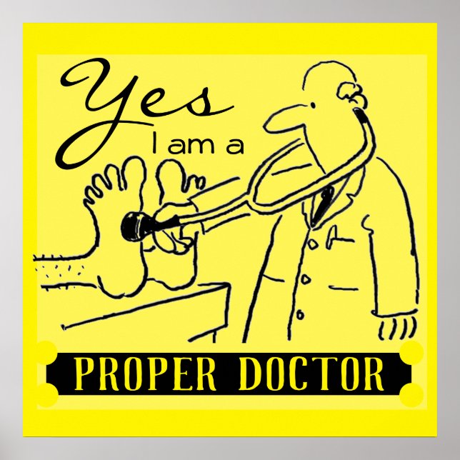 Poster Sim, Eu Sou um Médico Autêntico. Preto no Amarelo. (Frente)
