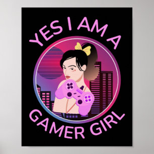 POSTER SIM EU SOU UMA GAROTA GAMER