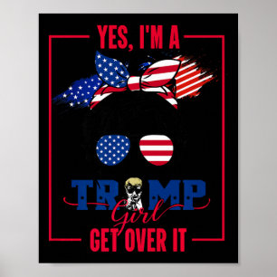 Poster Sim, eu sou uma garota idiota superando o Trump 20