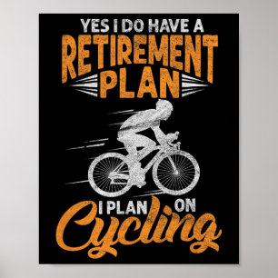 Poster Sim, Eu Tenho Um Plano De Aposentadoria Engraçado