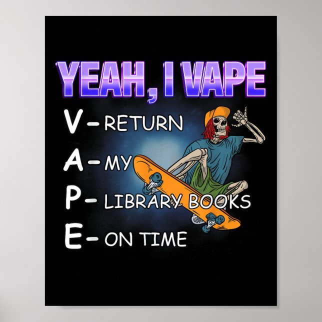 Poster Sim, Eu Vape Library Livros Memória Engraçado Absu (Frente)