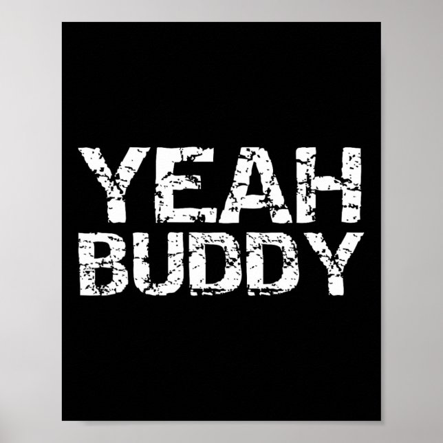 Poster Sim Exercício Buddy Engraçado Dizendo Citação de E (Frente)