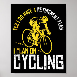 Poster Sim, tenho um plano de aposentadoria Ciclismo - En