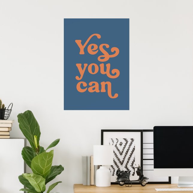 Poster Sim, você pode (Escritório em casa)