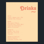 Poster Símbolo de Menu Drinks de Casamento de Creme Laran<br><div class="desc">Este moderno cartaz de cardápio de bebidas de natas cor de laranja é perfeito para o seu simples casamento de vintage, colorido de boho tropical no verão. Sua única fonte boêmica do século do médio dá a essa design uma víbora hippie minimalista clássica. Se você está procurando por uma design...</div>