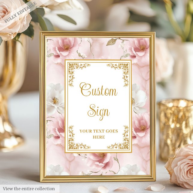 Poster Símbolo Personalizado de Casamento Floral Dourado  (Elegant Dusty Pink Gold Floral Wedding Custom Sign

)