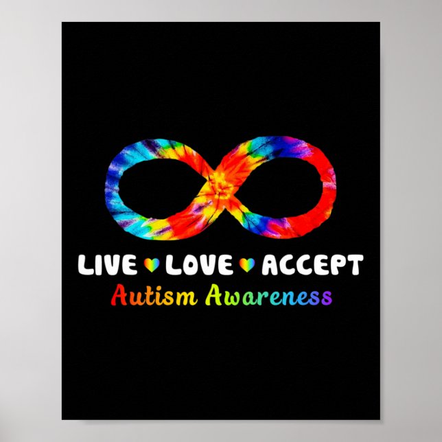 Poster Símbolo Tie Dye Infinity Live Love Accept Autism A (Frente)