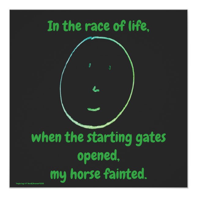 Pôster "Simple Says-#1" funny, quote, humor (Frente)