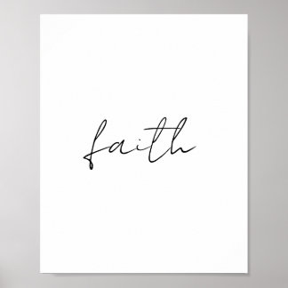 Poster Simples Black White Mão Escrita Faith Art