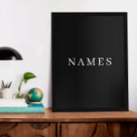 Poster Simples Preto Personalizado Adicionar Seu Nome Ele<br><div class="desc">Simples Preto Personalizado Adicione Seu Nome Design Elegante para Qualquer Um.</div>
