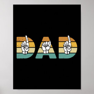 Poster Sinal americano Pai ASL Suporte de Consciência Sur