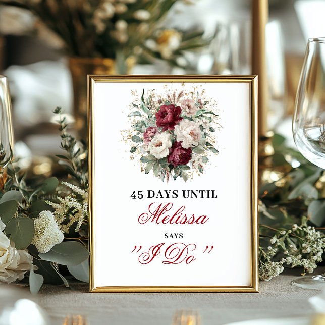 Poster Sinal de 8x10 Dais Até Eu Fazer Gold Blush Burgund (Gold Blush Burgundy Dais Until I Do 8x10 Sign)