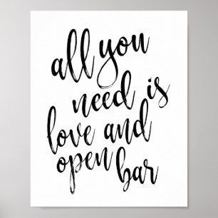 Poster Sinal de 8x10 Tudo o que Você Precisa é Amor e Bar