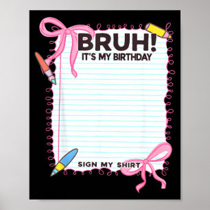 Poster Sinal de Aniversário Minha Camisa Arco Fofo Aniver