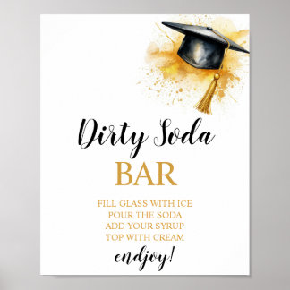 Poster Sinal de Barra de Soda Suja de Formatura