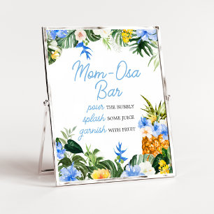 Poster Sinal de barra Mom-Osa para chá de bebê do abacaxi