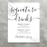 Poster Sinal de Bebidas com Assinatura em Preto e Branco<br><div class="desc">Este elegante sinal de bebidas com assinatura minimalista em preto e branco é perfeito para a celebração do seu casamento. Concebido por Thisisnotme©</div>