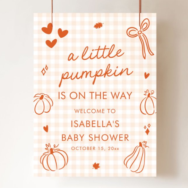Poster Sinal De Boas-Vindas Ao Chá de fraldas De Abóbora (Fall A Little Pumpkin Baby Shower Welcome Sign)