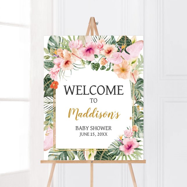 Poster Sinal de boas-vindas da Tropical Floral Aloha (Girl Hawaiian Baby Shower Welcome Sign)