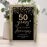 Poster Sinal de Boas-vindas do Aniversário Dourado Negro<br><div class="desc">Celebre seu aniversário de casamento em estilo com nosso elegante sinal de boas-vindas. Eles podem ser personalizados com seus detalhes e personalizados para qualquer cor.</div>