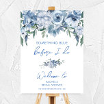 Poster Sinal de boas-vindas do Chá de panela azul empoeir<br><div class="desc">Sinal de boas-vindas do Chá de panela azul empoeirado</div>