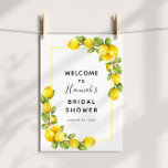 Poster Sinal de boas-vindas do Chá de panela Lemon<br><div class="desc">Bem-vindos convidados ao seu chá de panela com este belo poster,  com um quadro amarelo cercado por galhos verdes com fruta de limão. Adicione o nome do convidado de honra,  a data de chá e o texto de boas-vindas personalizado usando os campos fornecidos.</div>