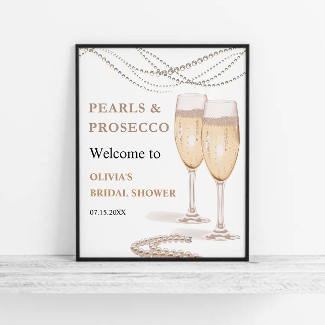 Poster Sinal de boas-vindas do Chá de panela Pearls & Pro (Pearls & Prosecco Bridal Shower Welcome Sign )