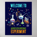 Poster Sinal de boas-vindas do Science Party<br><div class="desc">Bem-vindos aos seus pequenos cientistas a uma fantástica festa de aniversário de criança temático da ciência com o nosso Sinal de Boas-Vindas do Conjunto de Química! Este cartaz cativante de boas-vindas apresenta um design de química com sotaques neonatais, definindo o tom perfeito para sua celebração científica. Segure-o na entrada para...</div>