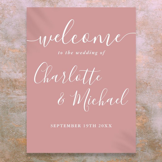 Poster Sinal de Boas-vindas do Script de Assinatura Dusty (Dusty Rose Signature Script Wedding Welcome Sign)