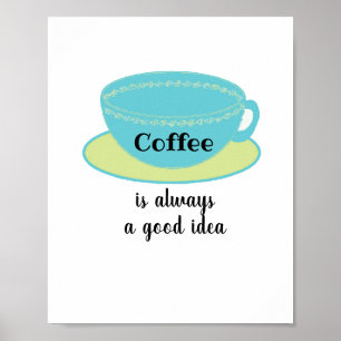 Poster Sinal De Café Mas Primeira Arte De Café