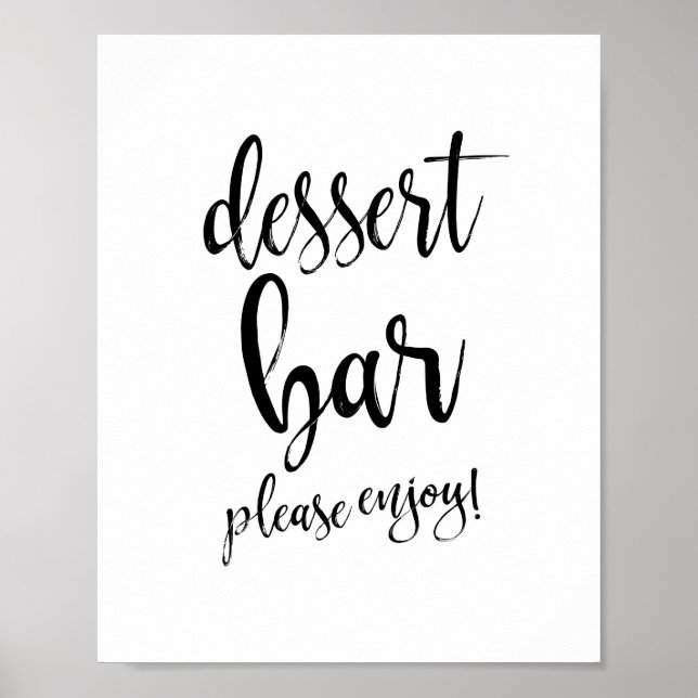 Pôster Sinal de Casamento 8x10 Preto e Branco Dessert Bar (Frente)