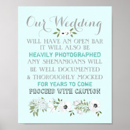 Poster Sinal de Casamento com Bar Aberto Floral Engraçado