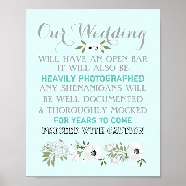 Poster Sinal de Casamento com Bar Aberto Floral Engraçado (Frente)